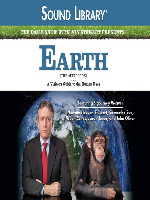 Title details for The Daily Show with Jon Stewart Presents Earth (The Audiobook) by Jon Stewart - Available